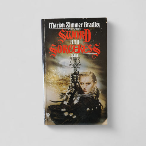 Sword and Sorceress XIII edited by Marion Zimmer Bradley